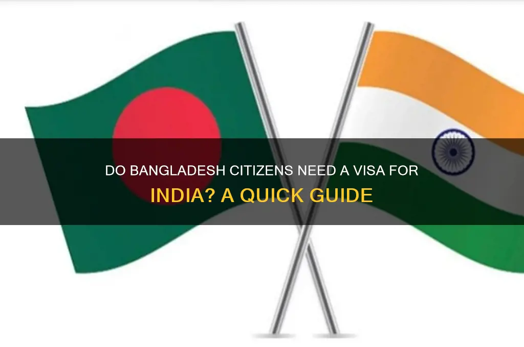 do bangladesh need visa for india
