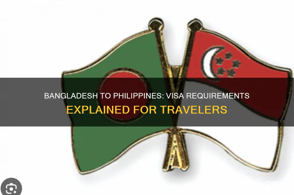 do bangladesh need visa for philippines