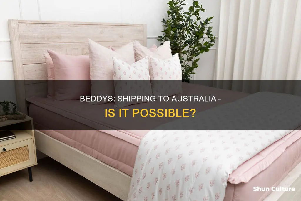 do beddys ship to australia