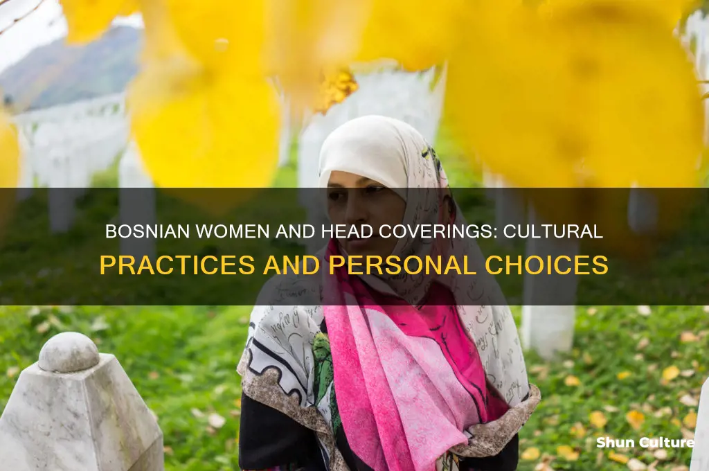 do bosnian women cover heads