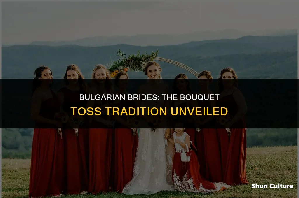 do bulgarian brides throw their bouquets