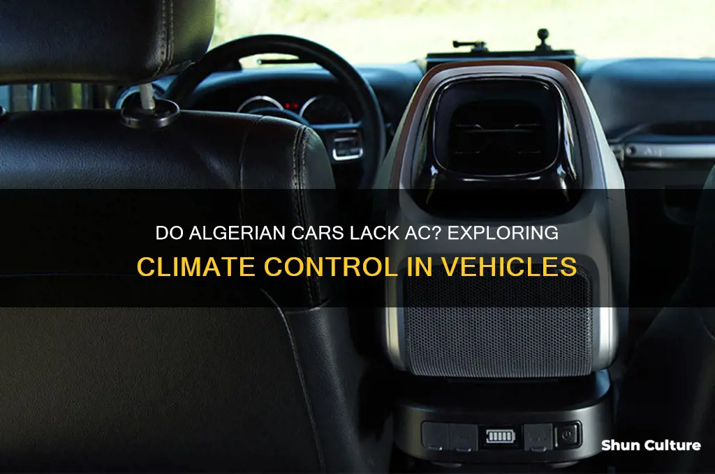 do cars in algeria have no ac