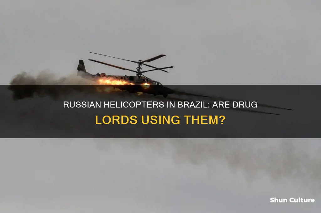 do drug lords in brazil have russian built helicopters