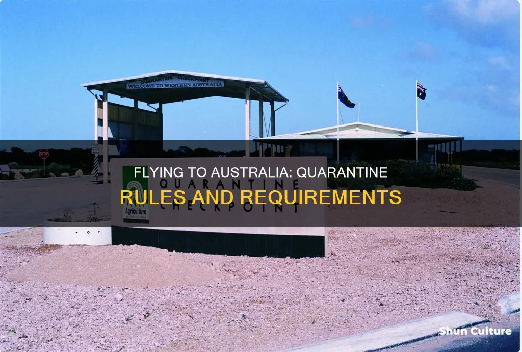 do I have to quarantine if I fly to australia