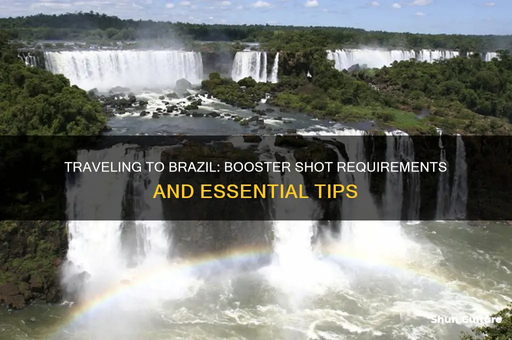 do I need a booster to travel to brazil