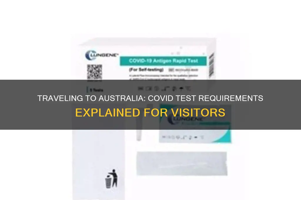 do I need a covid test to go to australia