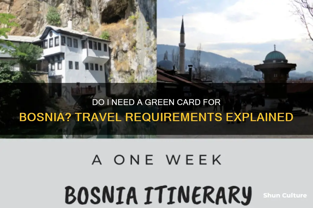 do I need a green card for bosnia