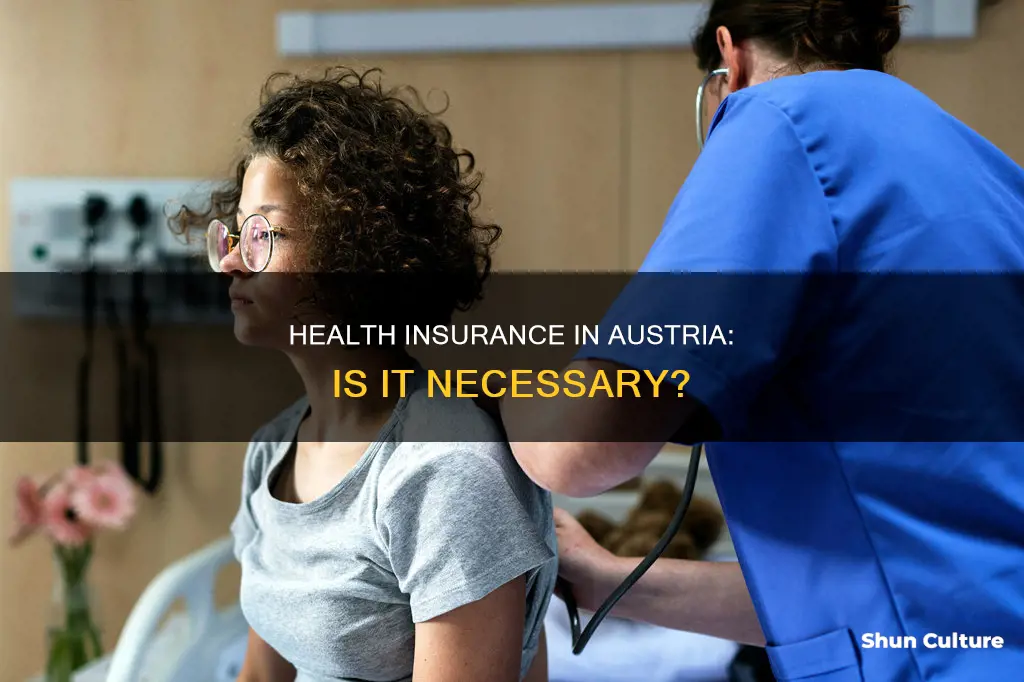 do I need a health insurance in austria