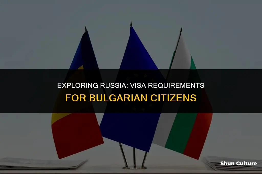 do I need a visa for russia from bulgaria