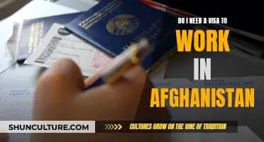 Visa Requirements for Working in Afghanistan: A Comprehensive Guide