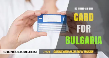 Do I Need an E111 Card for Bulgaria?