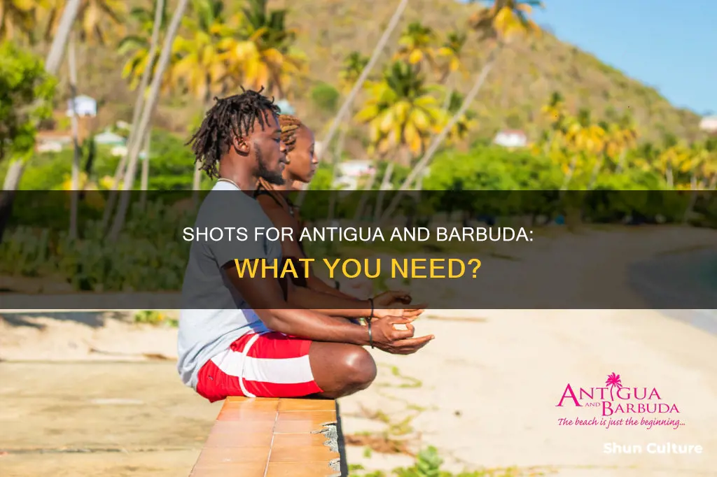 do I need any shats on antigua and barbuda