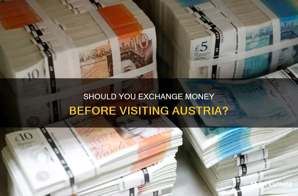 do I need to exchange money in austria