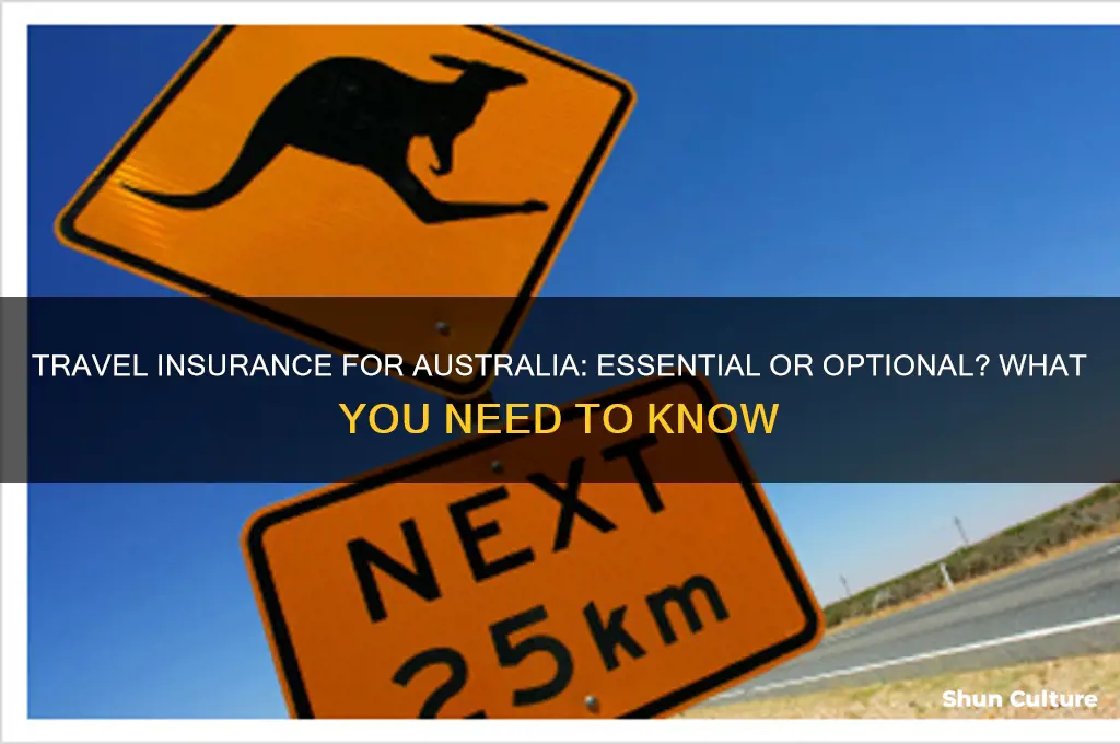 do I need travel insurance to go to australia