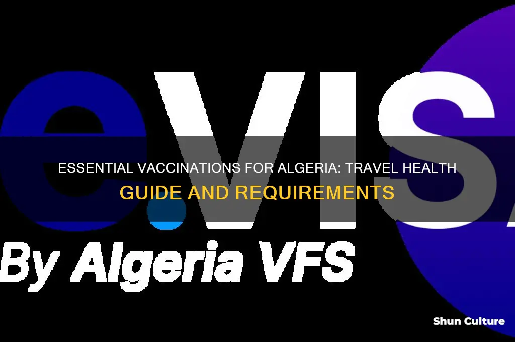 do I need vaccinations for algeria