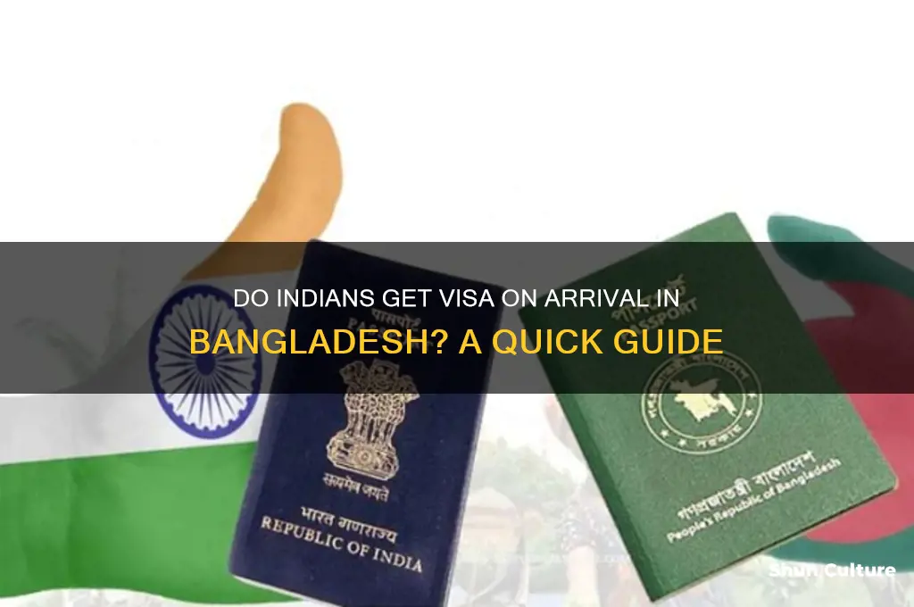do indians get visa on arrival in bangladesh