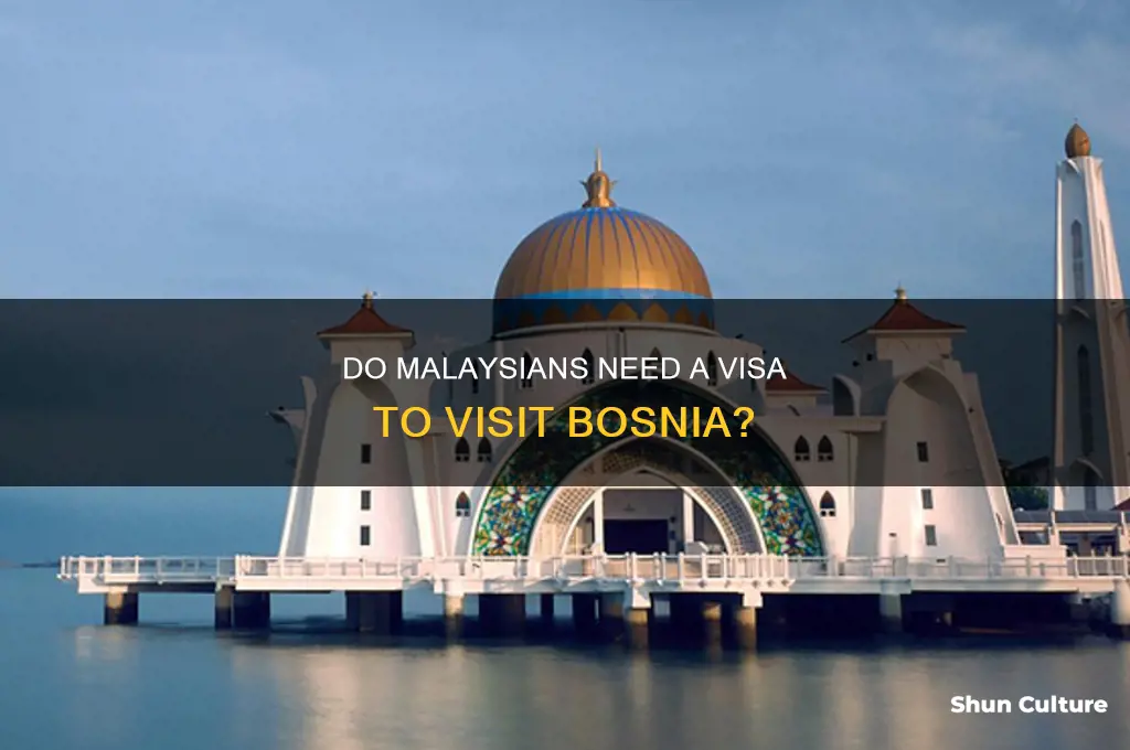 do malaysians need visa to bosnia