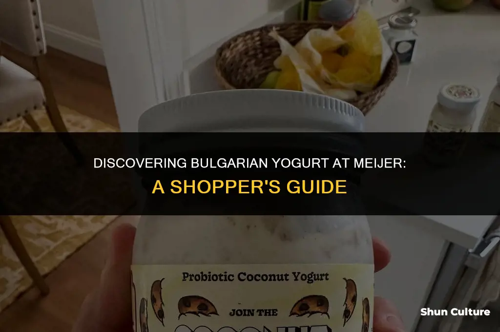 do meijer grocery stores carry bulgarian yogurt