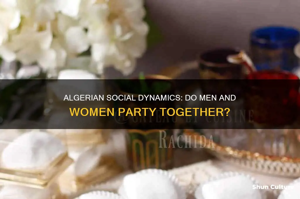 do men and woman party together in algeria culture