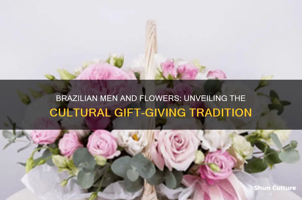 do men give flowers in brazil