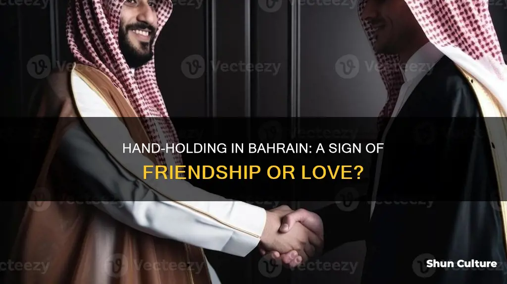 do men in bahrain hold hands