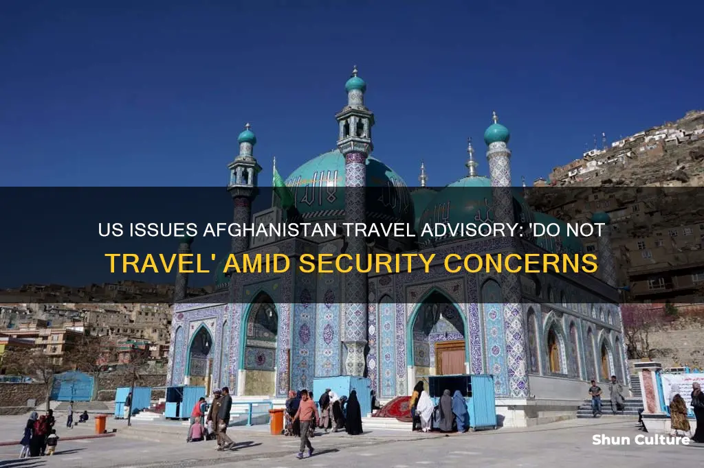 do not travel to afghanistan