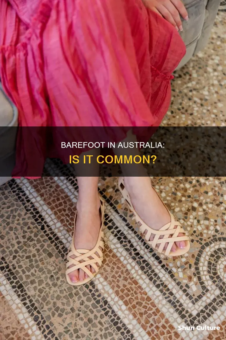 do people in australia walk barefoot
