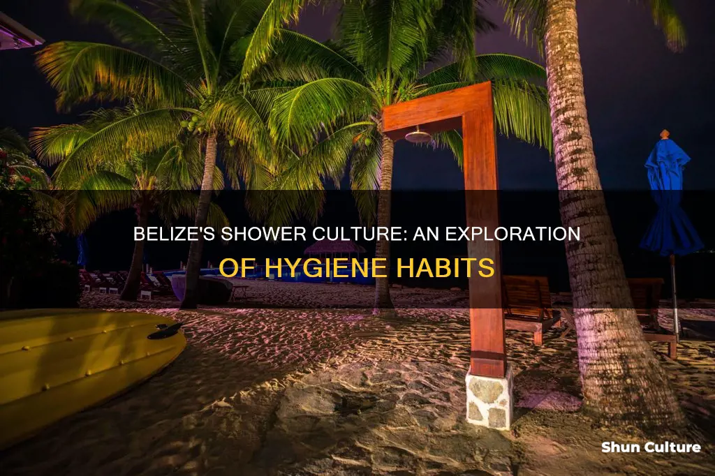 do people in belize shower