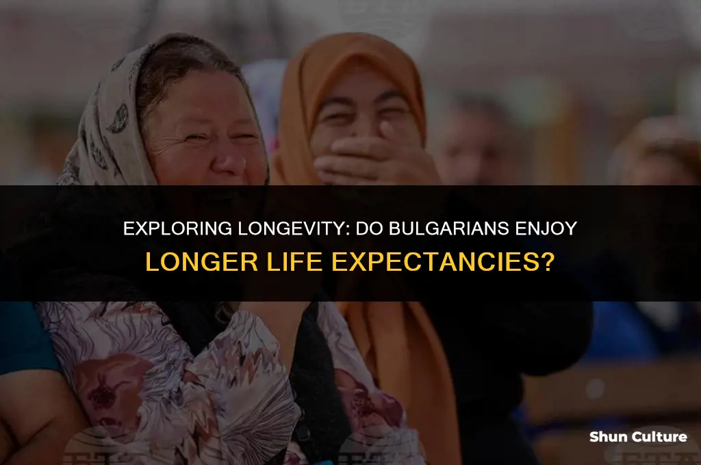 do people in bulgaria have longer life expentancies