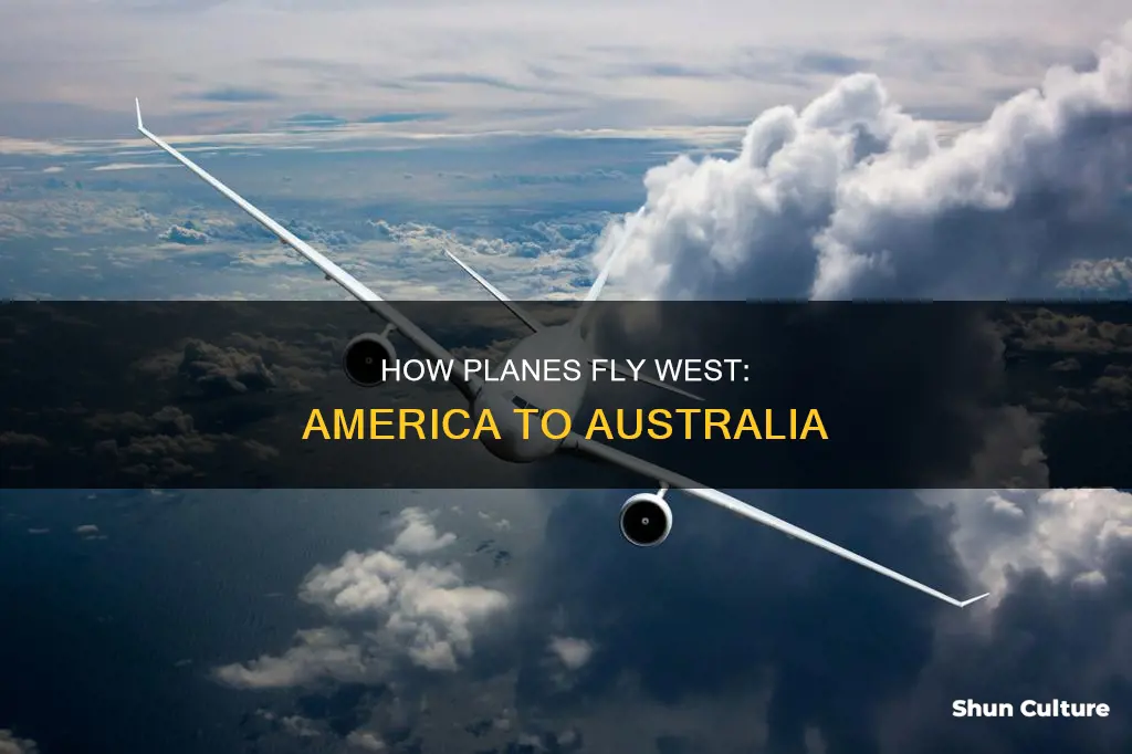 do planes fly west from america to australia