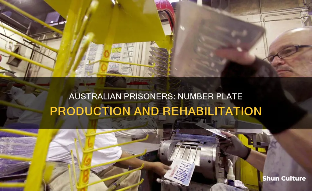 do prisoners make number plates in australia