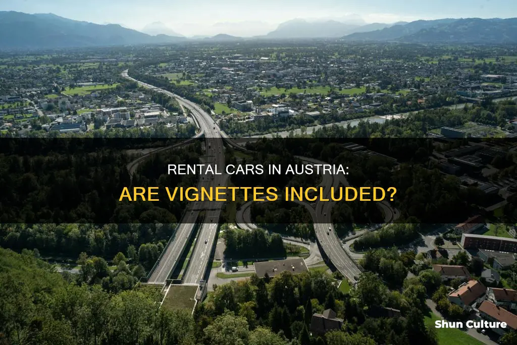 do rental cars picked up in austria have a vignette