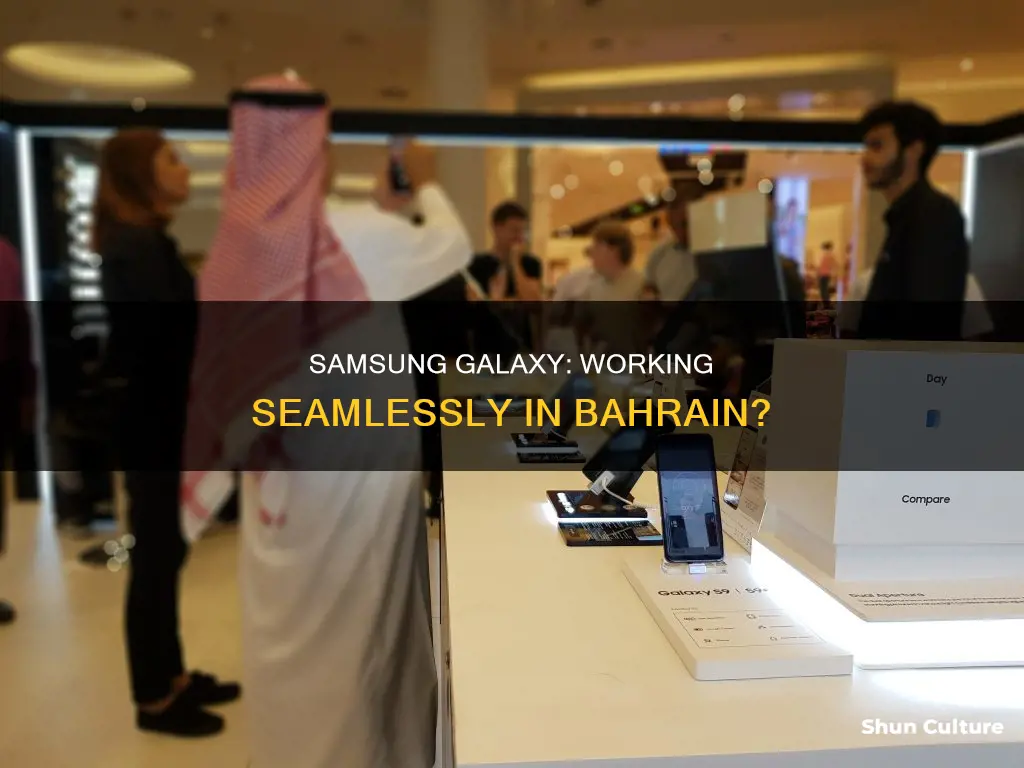 do samsung galaxy work in bahrain