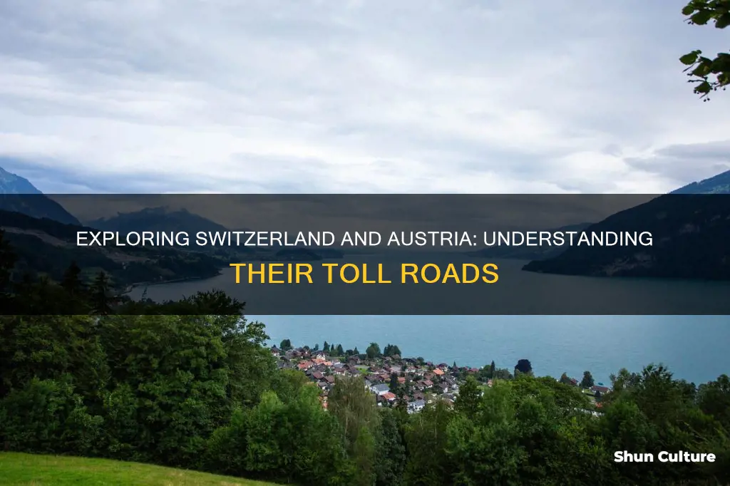 do switzerland and austria have toll roads