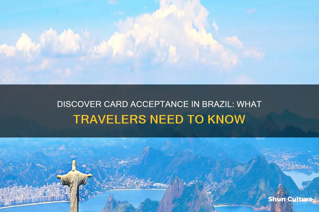 do they accept discover card in brazil