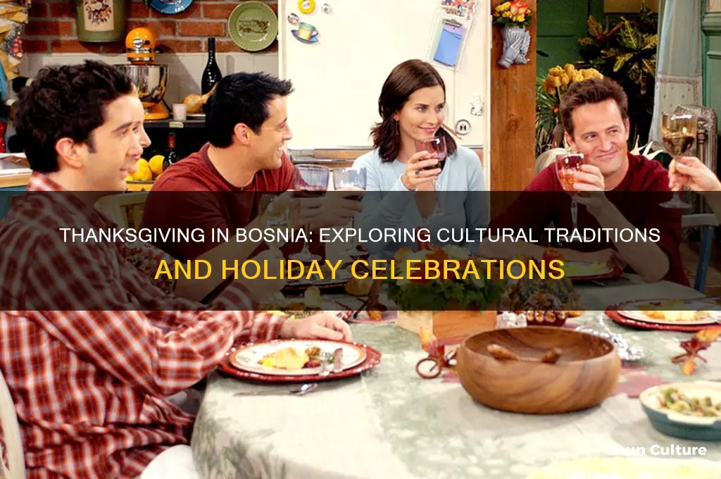 do they celebrate thanksgiving in bosnia