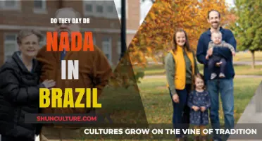 Do They Say 'Dr. Nada' in Brazil? Unraveling the Mystery