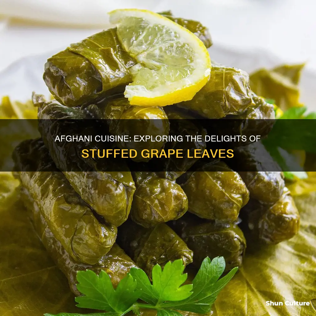 do they eat stuffed grape leaves in afghanistan