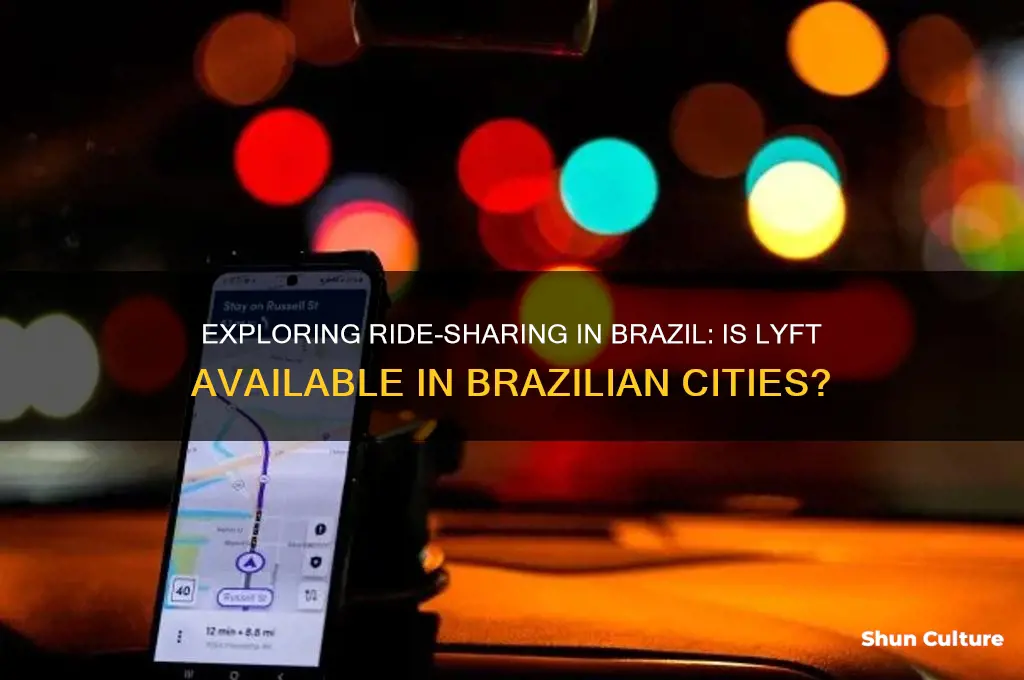 do they have lyft in brazil