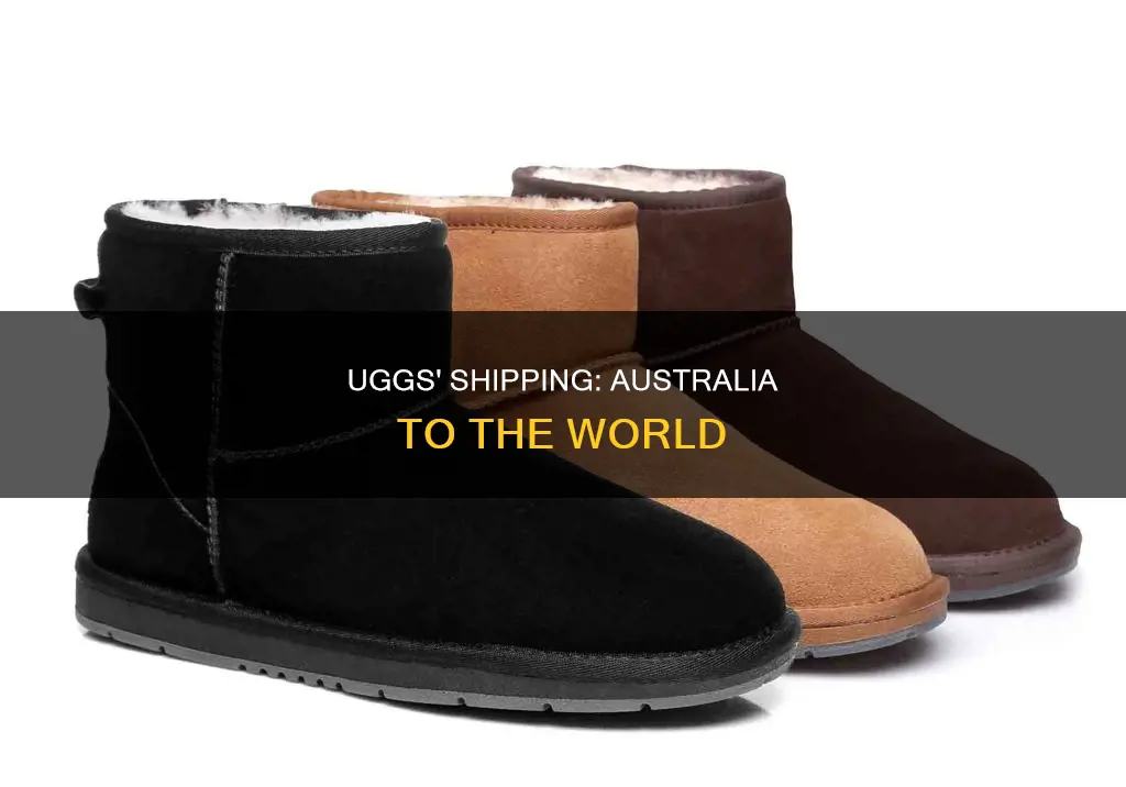 do uggs ship from australia