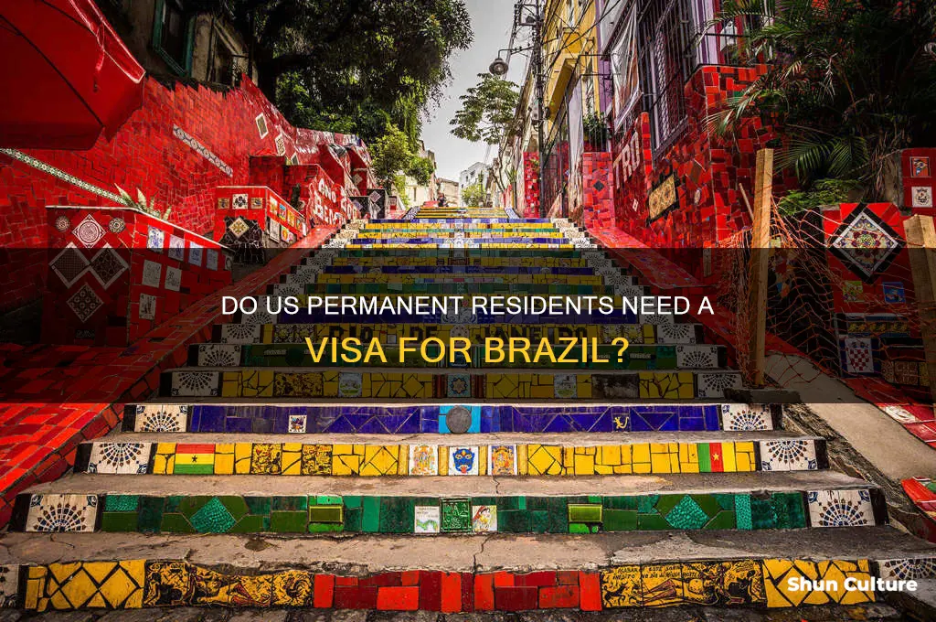 do us permanent residents need visa for brazil
