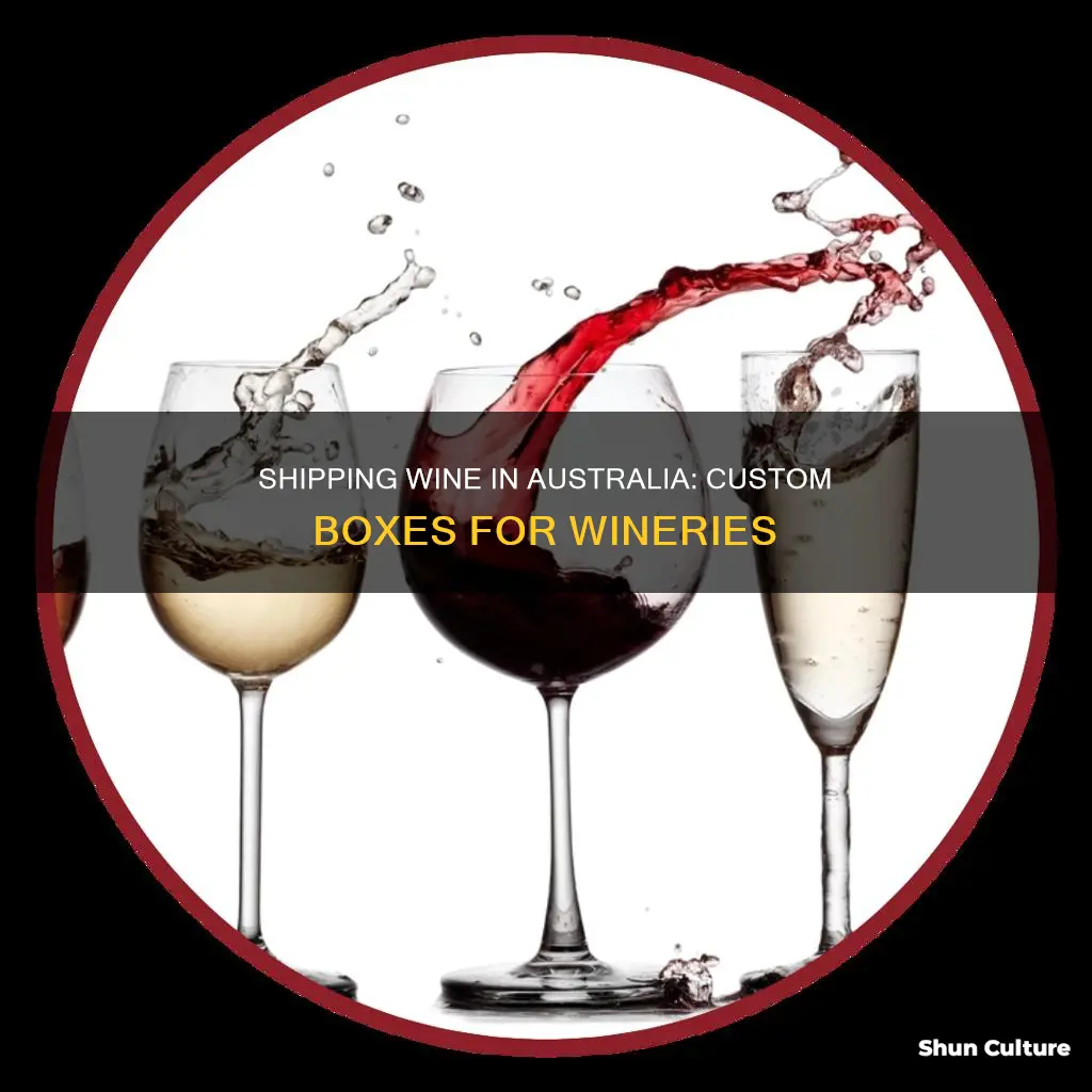 do wineries in australia have shipping boxes