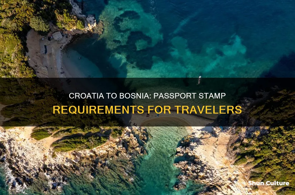 do you get a passport stamp croatia to bosnia