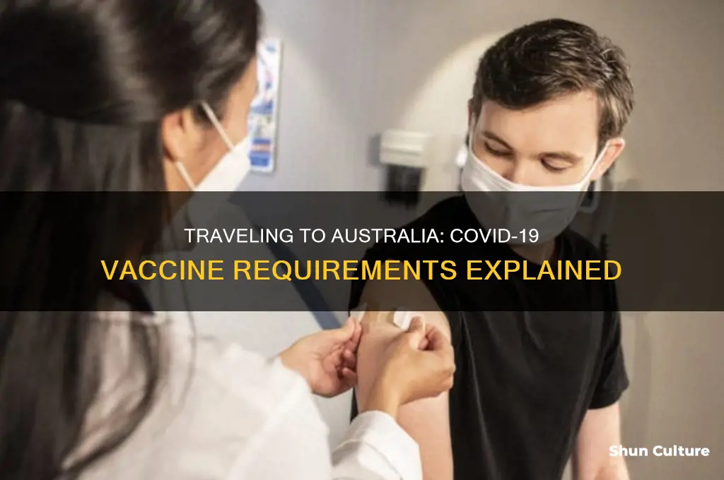 do you have to be vaxxed to go to australia