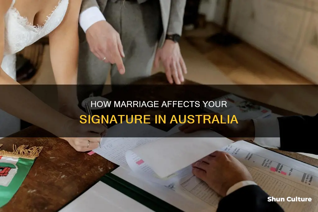 do you have to change your signature after marriage australia