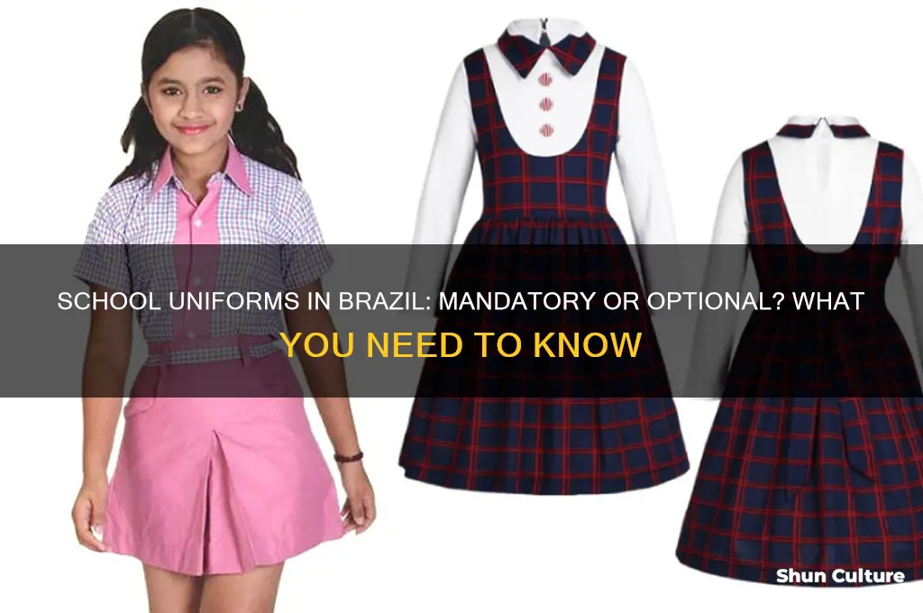 do you have to wear uniforms in school brazil