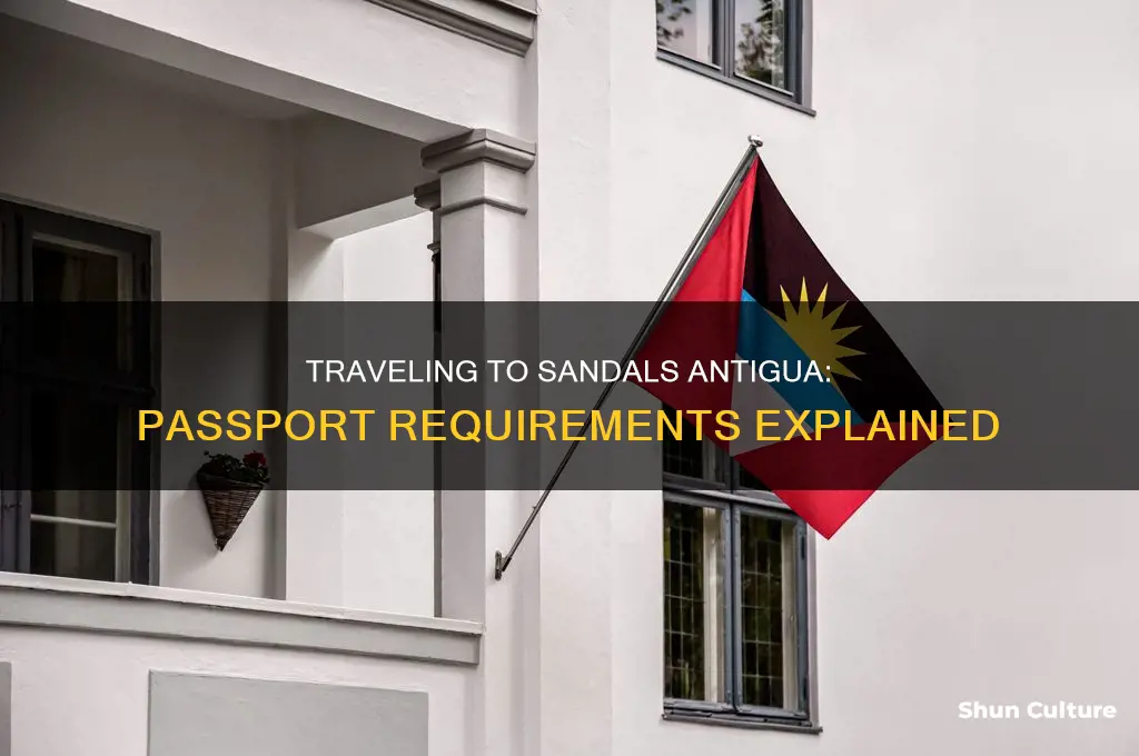 do you need a passport to go to sandals antigua