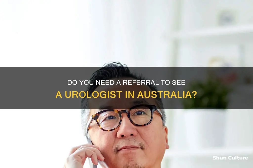 do you need a referral to see a urologist australia