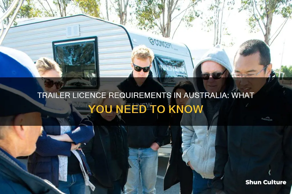 do you need a trailer licence in australia