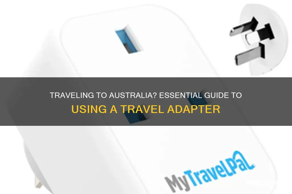 do you need a travel adapter for australia